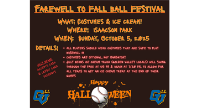 Farewell to Fall Ball Festival!